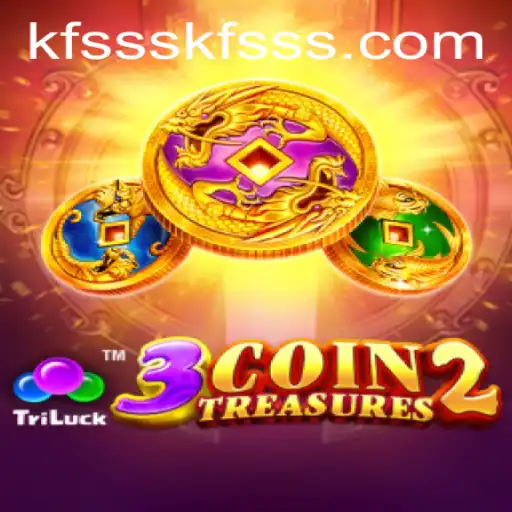 Exploring the Adventure of 3CoinTreasures2 and Navigating KFSSS PH Login
