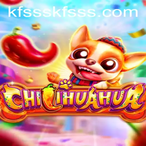 Unraveling the Excitement of CHILIHUAHUA: A Thrilling Adventure with kfsss PH Login