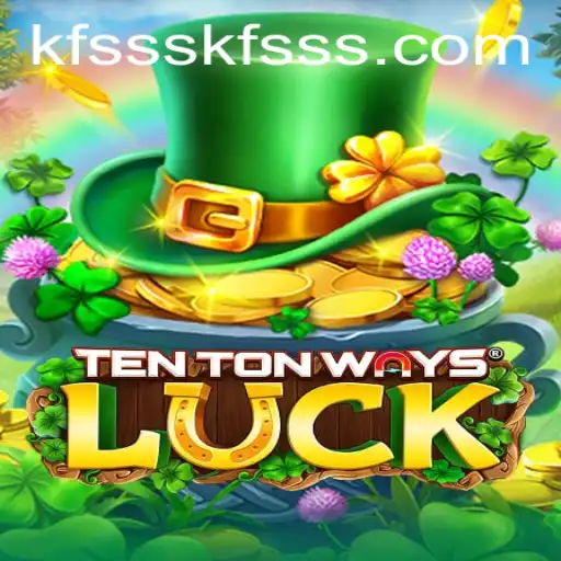 TenTonWaysLuck: An Exciting Journey with kfsss PH Login